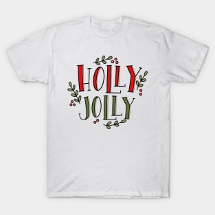 holly jolly T-Shirt